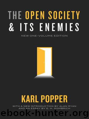 The Open Society and Its Enemies by Karl R. Popper
