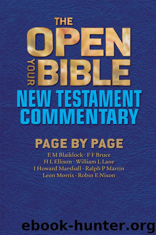 The Open Your Bible New Testament Commentary by F.F. Bruce