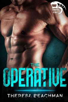 The Operative (Guardsmen Security Book 1) by Theresa Beachman