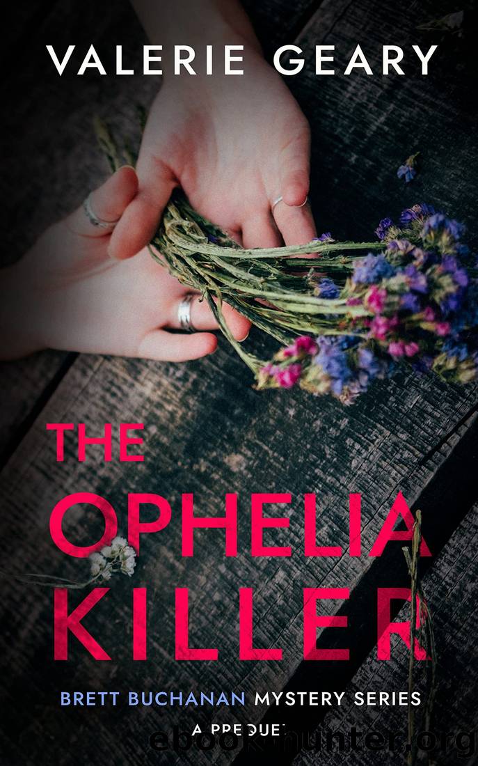 The Ophelia Killer by Valerie Geary
