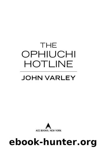 The Ophiuchi Hotline by Varley John