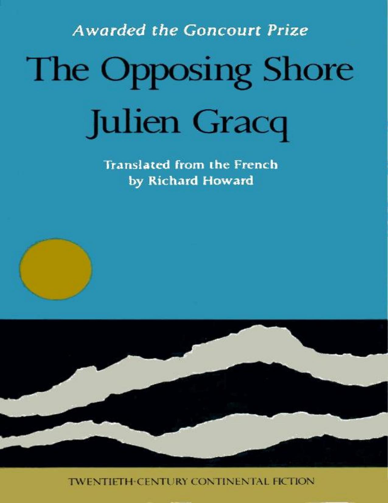The Opposing Shore by Julien Gracq
