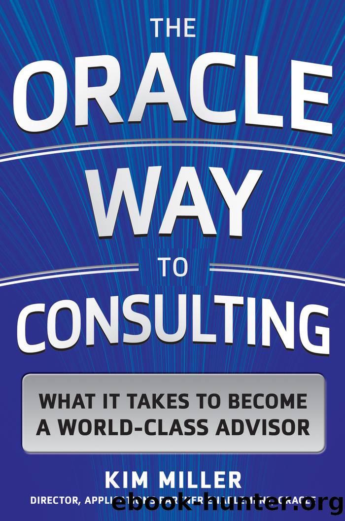 The Oracle Way to Consulting by Kim Miller