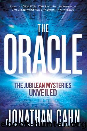 The Oracle_The Jubilean Mysteries Unveiled by Jonathan Cahn
