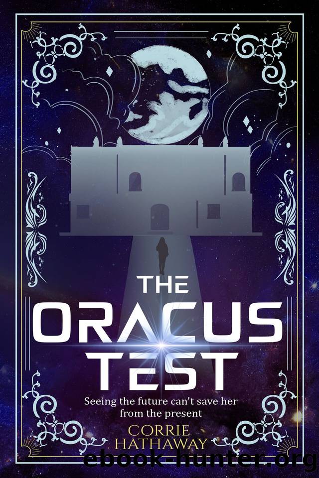 The Oracus Test (The Oracus Duology Book 1) by Corrie Hathaway