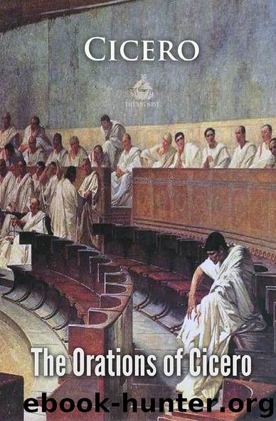 The Orations of Cicero (Imperium Romanum) by Cicero