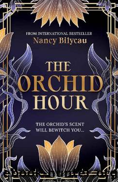 The Orchid Hour: An Unputdownable 1920s Manhattan Murder Mystery by Nancy Bilyeau