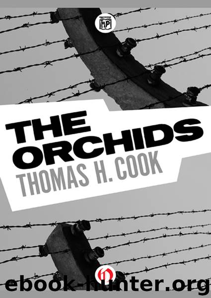 The Orchids by Thomas H. Cook