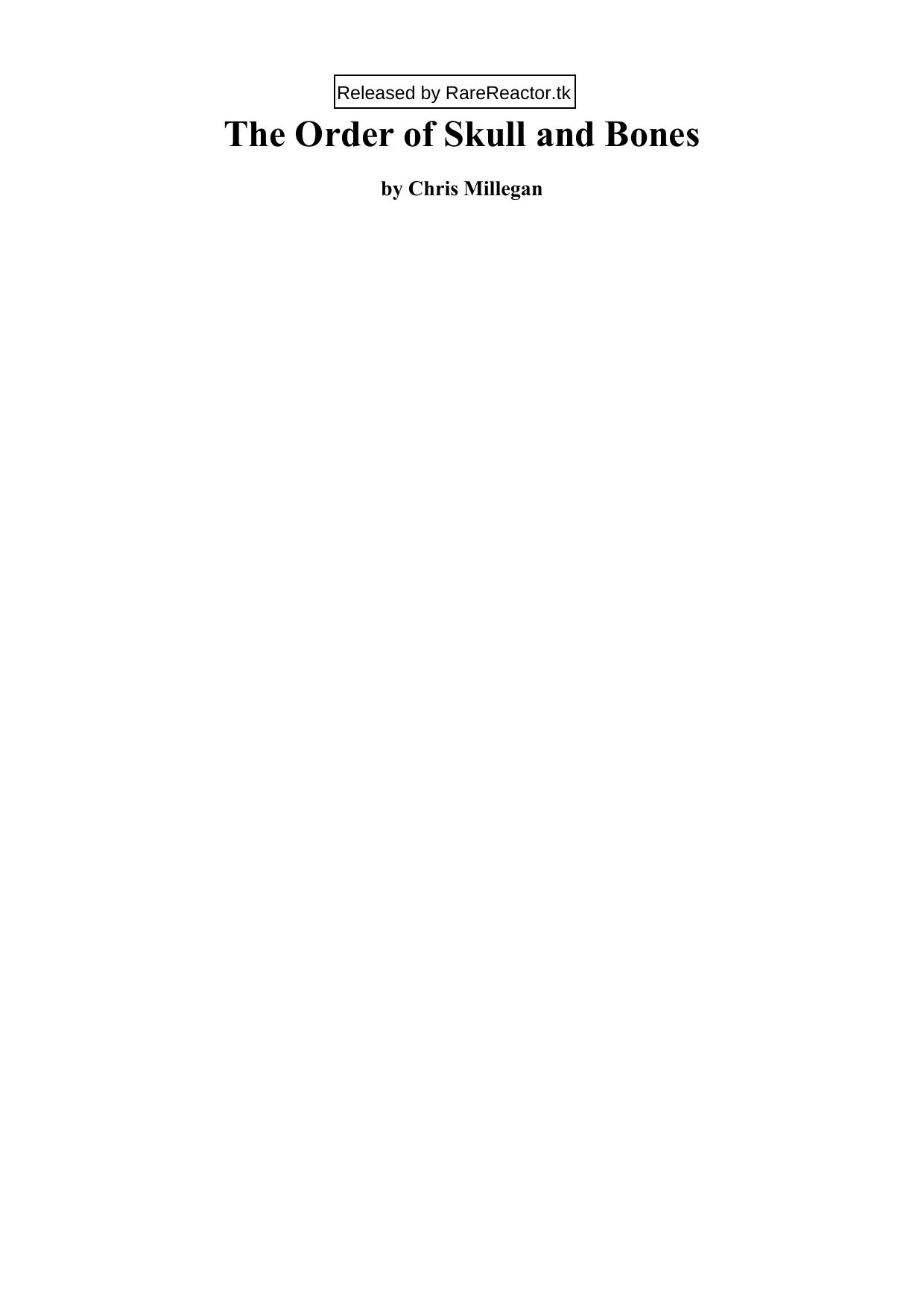 The Order of Skull and Bones by Chris Millegan