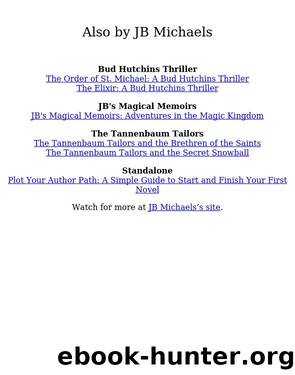 The Order of St. Michael by JB Michaels