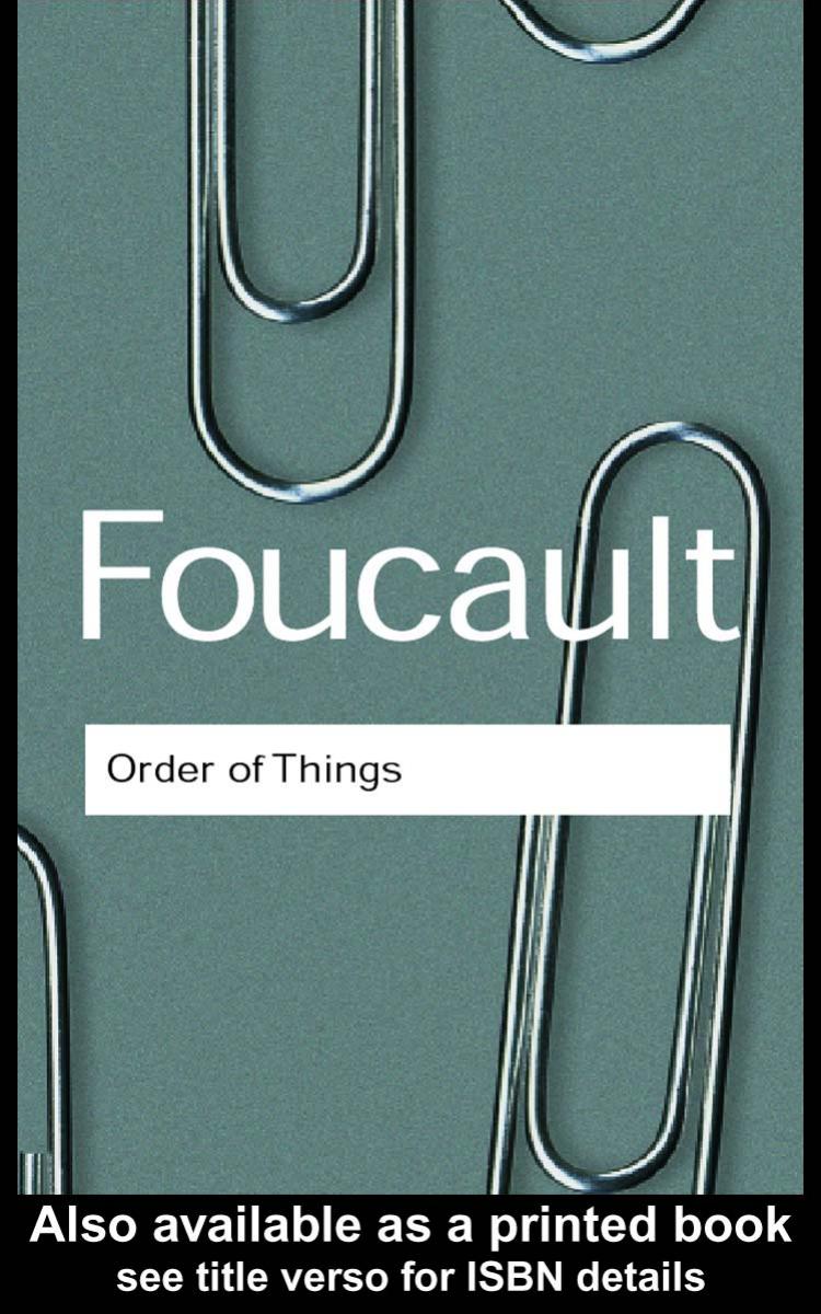 The Order of Things (Routledge Classics) by Michel Foucault