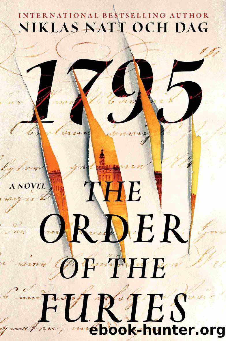 The Order of the Furies: 1795 by Niklas Natt och Dag