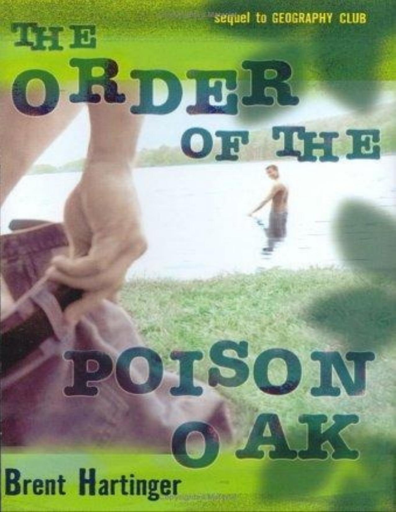 The Order of the Poison Oak by Brent Hartinger
