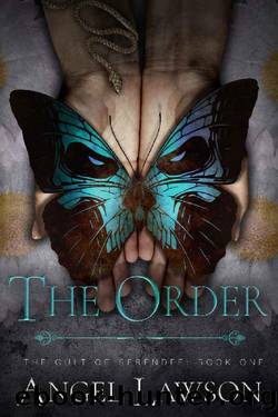 The Order: The Cult of Serendee by Angel Lawson
