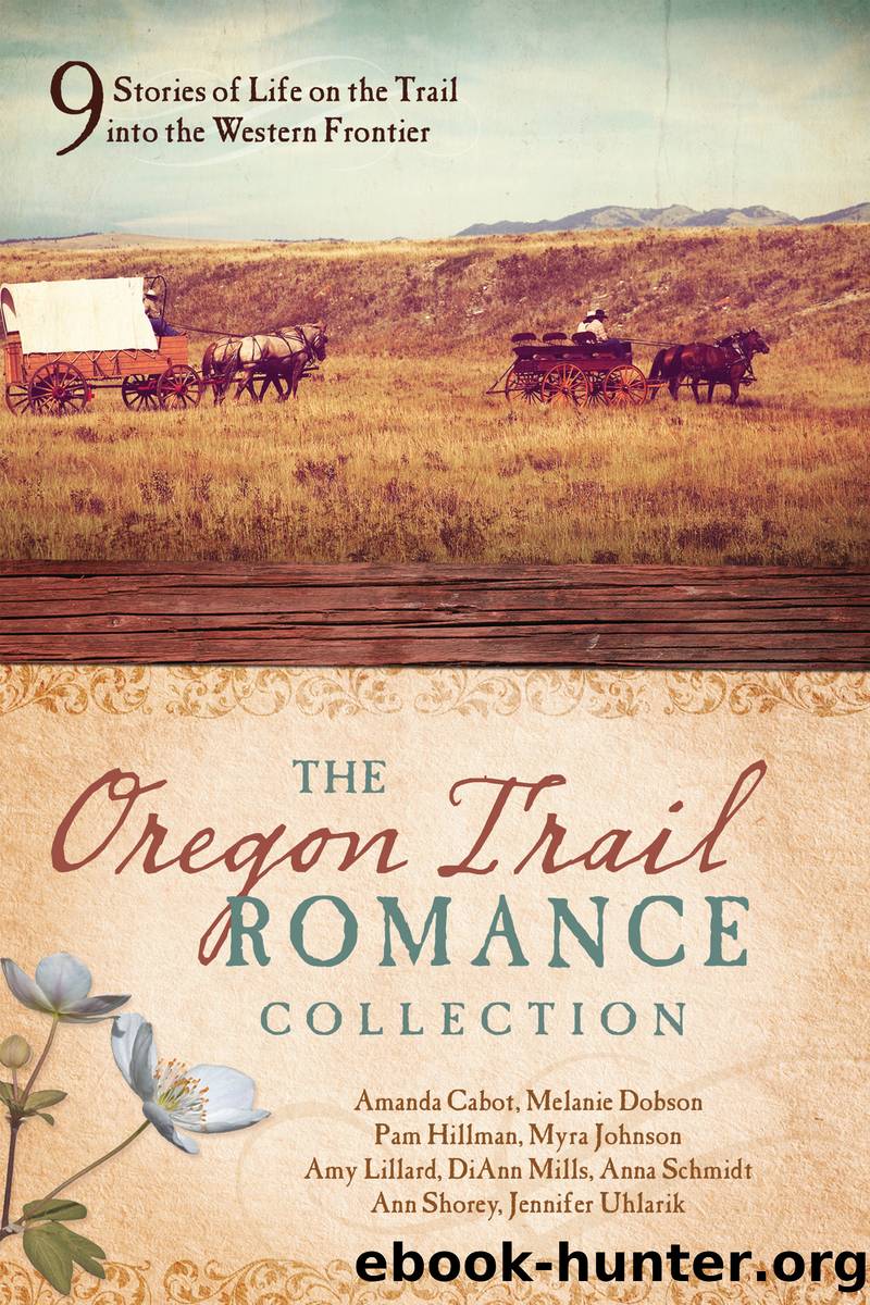 The Oregon Trail Romance Collection by unknow