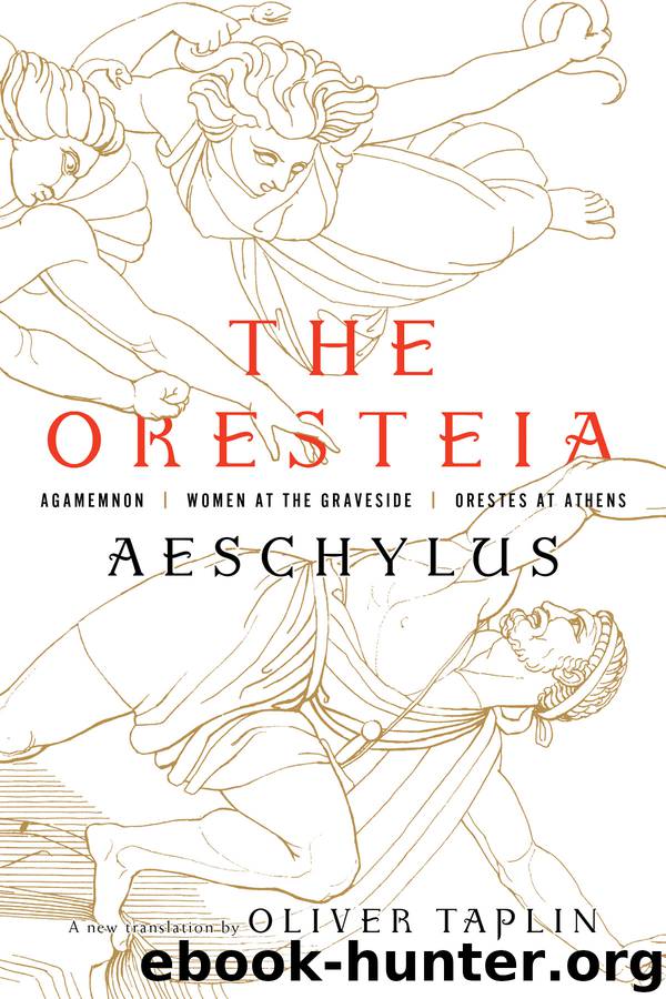 The Oresteia by Aeschylus