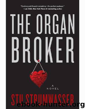 The Organ Broker by Stu Strumwasser