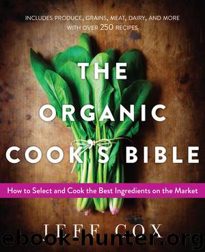 The Organic Cook's Bible by Jeff Cox
