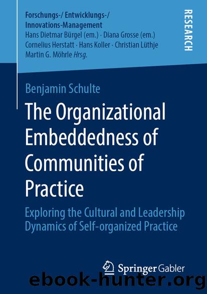 The Organizational Embeddedness of Communities of Practice by Benjamin Schulte