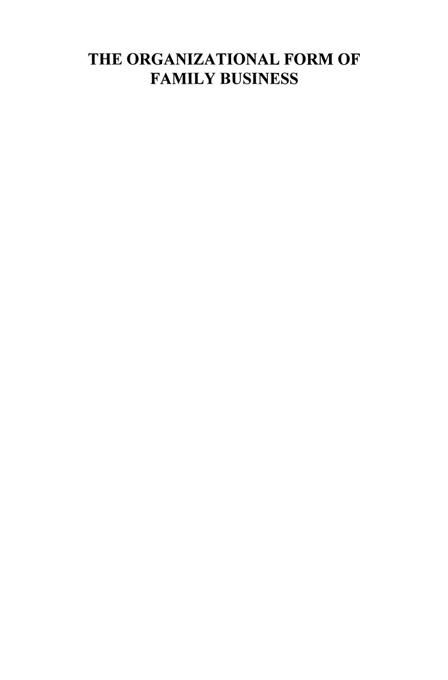 The Organizational Form of Family Business by Stefan P. Bornheim (auth.)