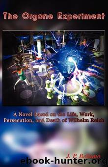 The Orgone Experiment by J. P. Befumo