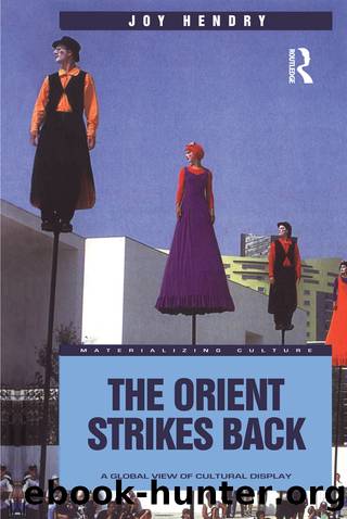 The Orient Strikes Back by Joy Hendry