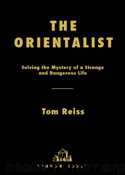 The Orientalist by Tom Reiss