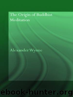 The Origin of Buddhist Meditation by Wynne Alexander