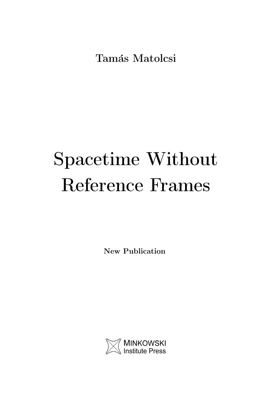 The Origin of Spacetime Physics by Vesselin Petkov