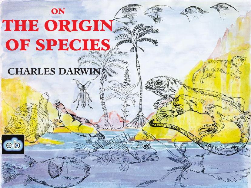 The Origin of Species (1859) by Charles Darwin