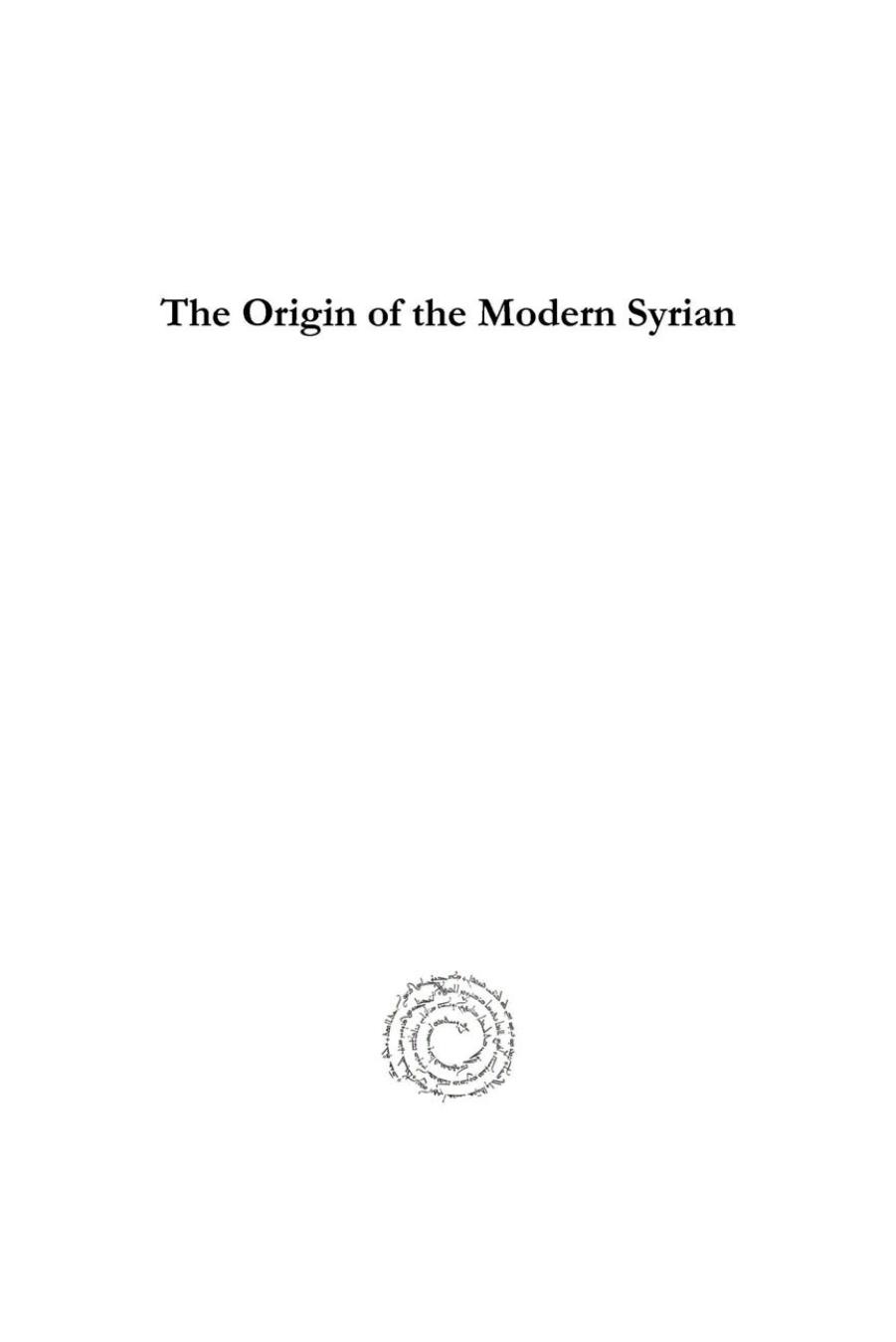 The Origin of the Modern Syrian by Kalil Bishara