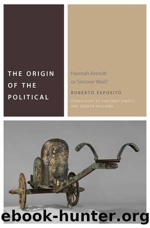 The Origin of the Political by Esposito Roberto;Binetti Vincenzo;Williams Gareth;
