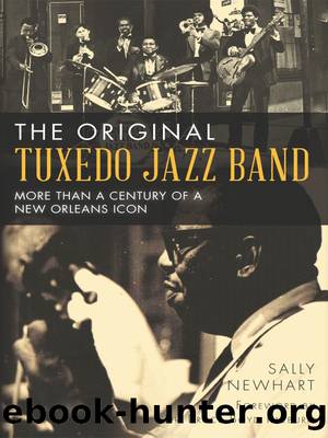 The Original Tuxedo Jazz Band by Newhart Sally;Raeburn Bruce Boyd;