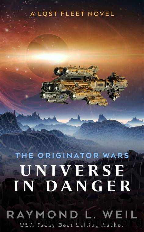 The Originator Wars: Universe in Danger by Weil Raymond L