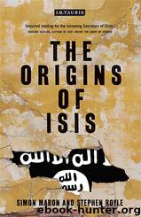 The Origins of ISIS by Simon Mabon