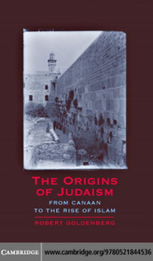 The Origins of Judaism by Robert Goldenberg