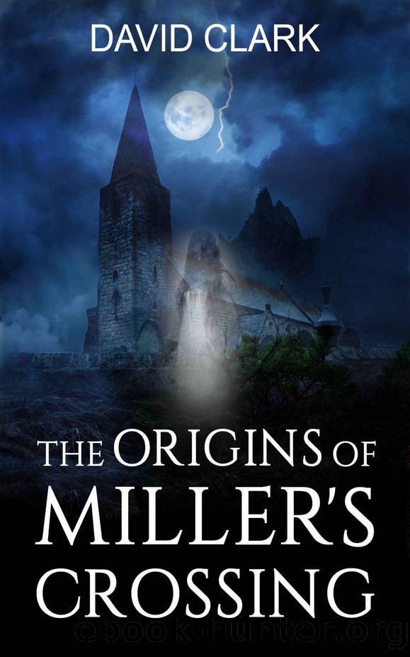 The Origins of Miller's Crossing by David Clark