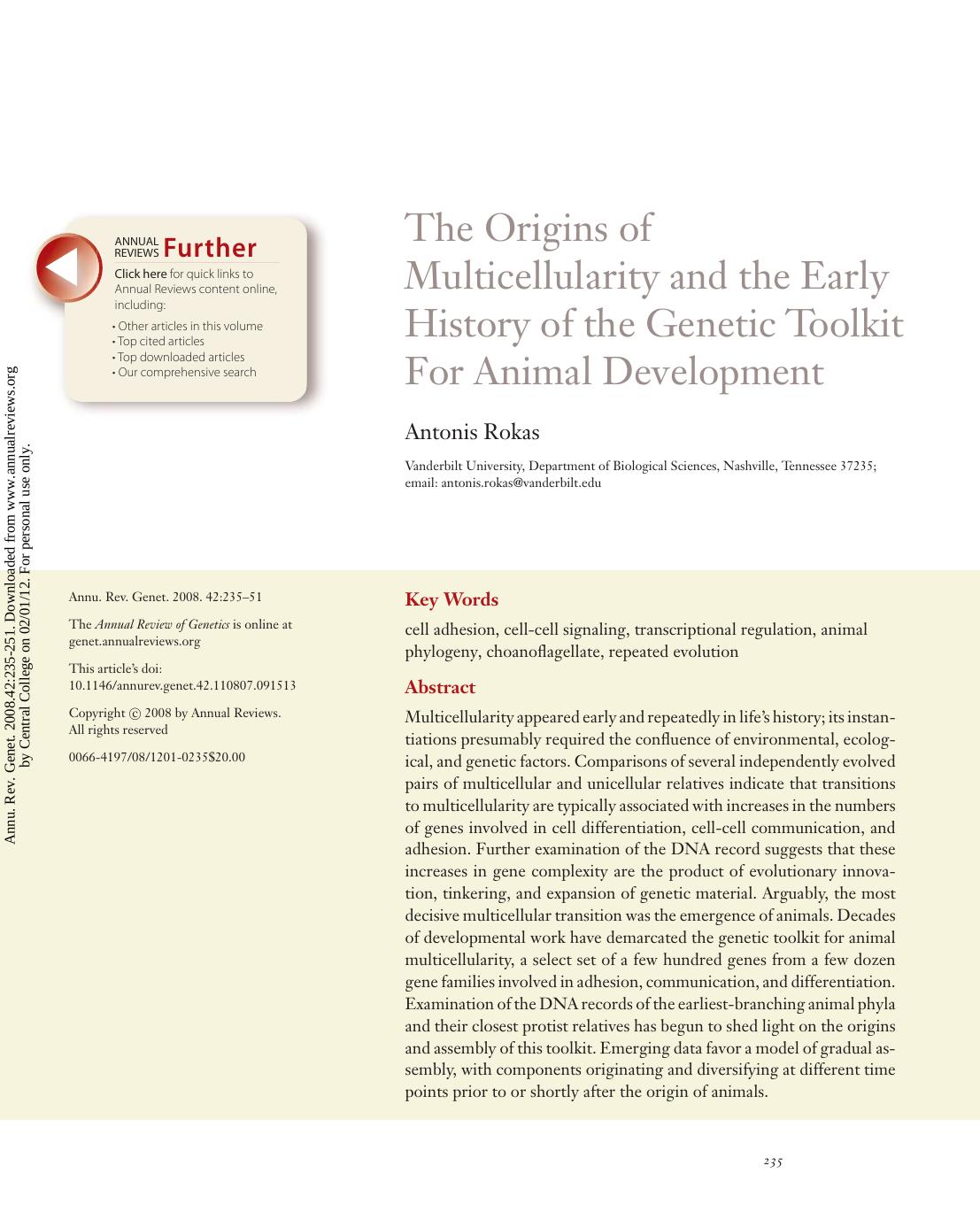 The Origins of Multicellularity and the Early History of the Genetic Toolkit For Animal Development by Antonis Rokas
