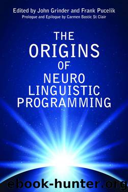 The Origins of Neuro-Linguistic Programming by John Grinder