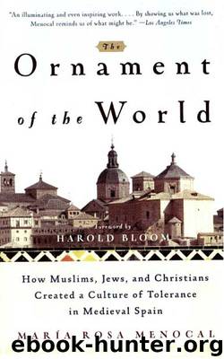 The Ornament of the World by Maria Rosa Menocal