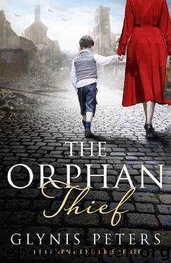 The Orphan Thief: A heartbreaking historical romance from the internationally bestselling author of The Secret Orphan by Glynis Peters