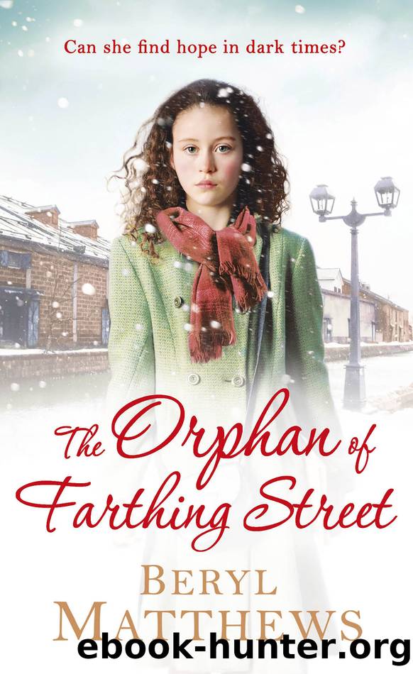 The Orphan of Farthing Street by Beryl Matthews