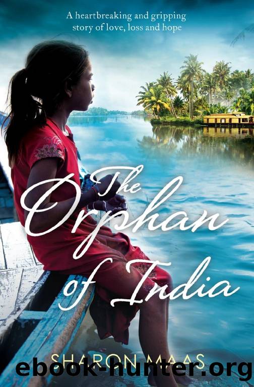 The Orphan of India : A Novel (2017) by Maas Sharon