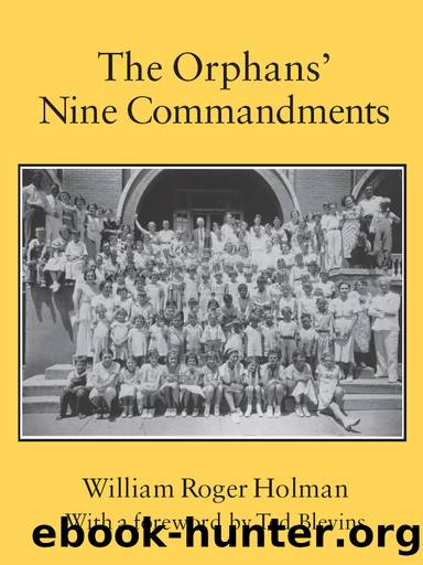 The Orphans' Nine Commandments by Holman William Roger;