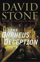 The Orpheus Deception by Stone David