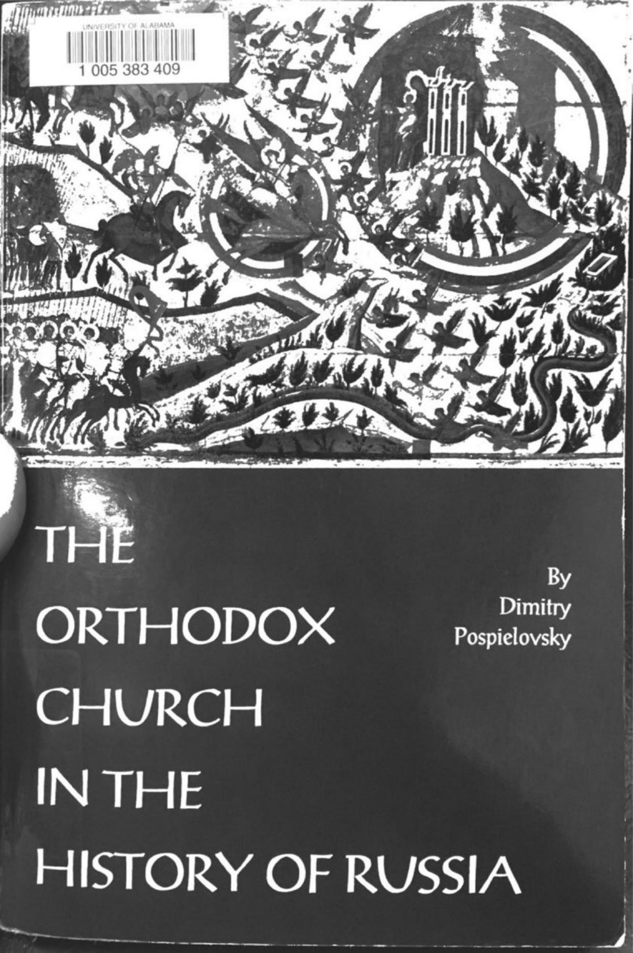 The Orthodox Church in the History of Russia by Dimitry Pospielovsky