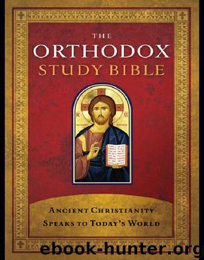 The Orthodox Study Bible by Nelson Thomas
