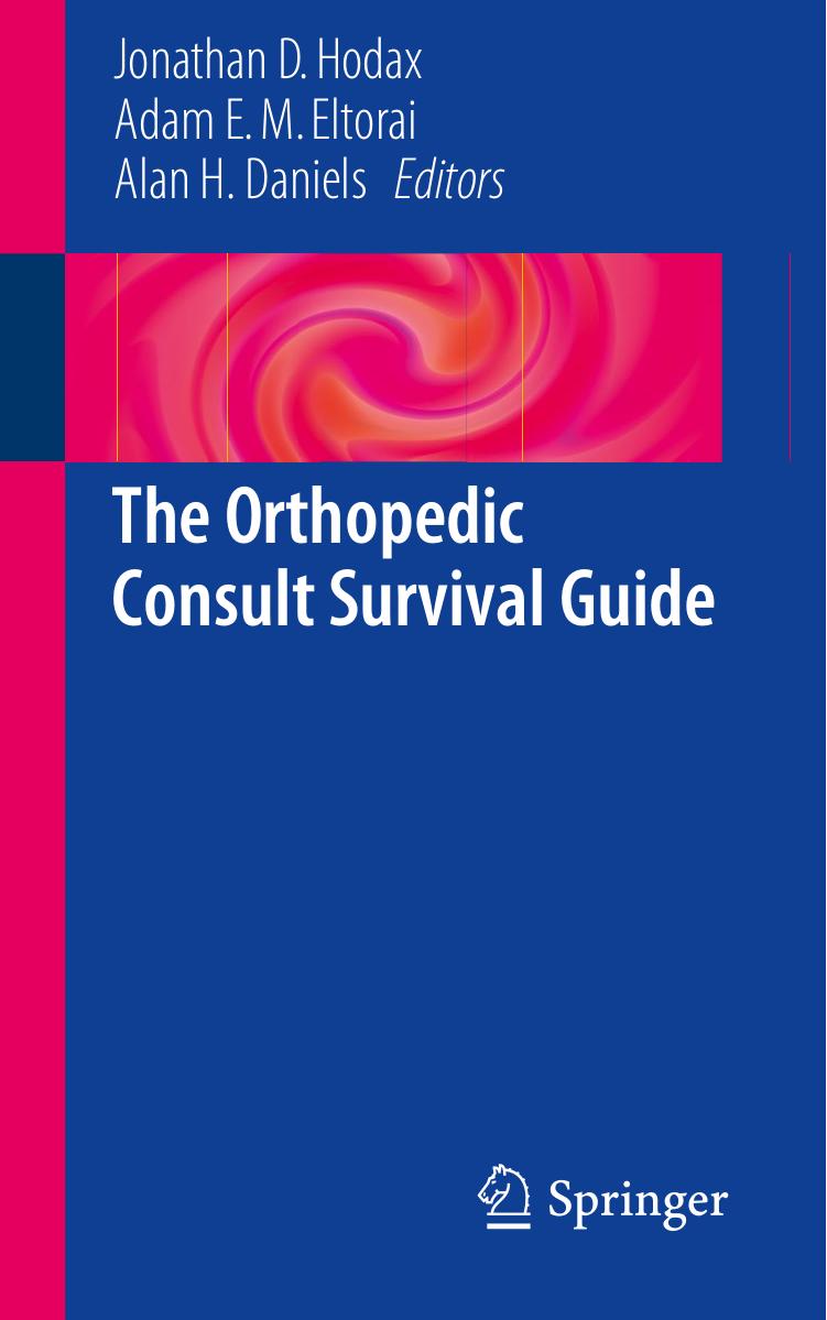 The Orthopedic Consult Survival Guide by Unknow