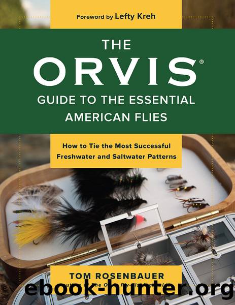 The Orvis Guide to the Essential American Flies by Tom Rosenbauer