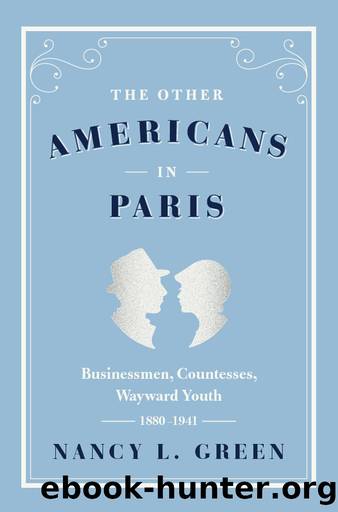 The Other Americans in Paris by Nancy L. Green